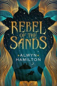 rebel of the sands alwyn hamilton