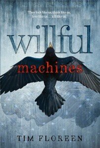 willful machines tim floreen