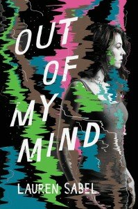 out of my mind lauren sabel