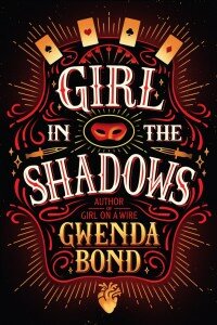 girl in the shadows gwenda bond