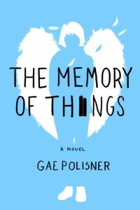 the memory of things by gae polisner