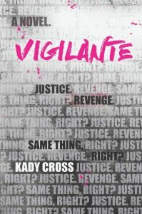 vigilante kady cross