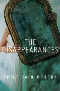 the-disappearances-emily-bain-murphy