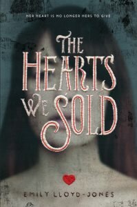 the-hearts-we-sold-emily-lloyd-jones
