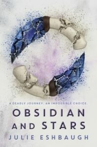 obsidian-and-stars-julie-eshbaugh