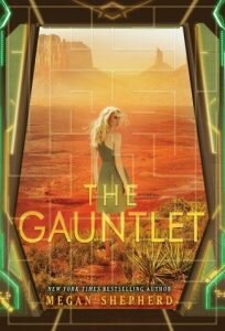 the-gauntlet-megan-shepherd