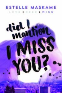 did-i-mention-i-miss-you-estelle-maskame